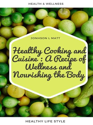 cover image of Healthy Cooking and Cuisine